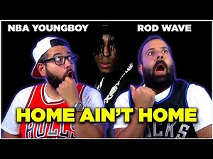 NBA Youngboy - Home Ain't Home feat. Rod Wave | REACTION!!