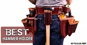 Best hammer holders reviewed | Free up your hands on the job