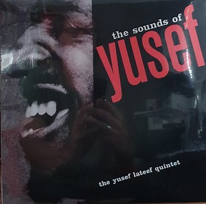 The Yusef Lateef Quintet - The Sounds Of Yusef