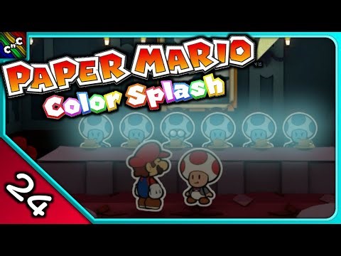 THE TOADS ARE READY FOR TEA! | Paper Mario Color Splash LETS PLAY Episode 24 | Couch Plays