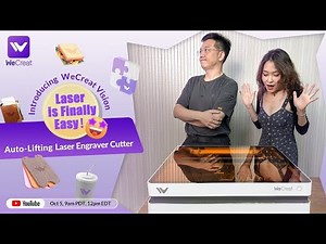 WeCreat Vision New Launch| Laser Is Finally Easy