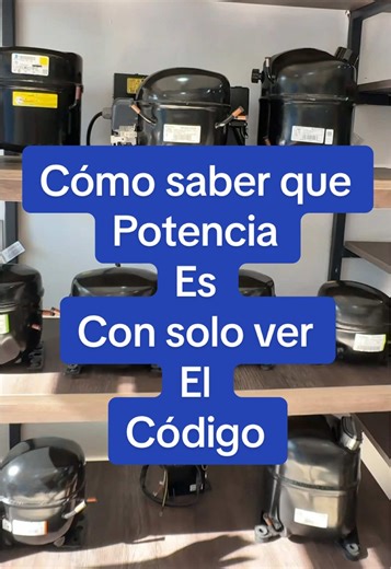 Cómo saber qué potencia es de compresor marca embraco #refrigeracion #tecnico #local #serviciotecnico #aireacondicionado @Refrigeración Castelar