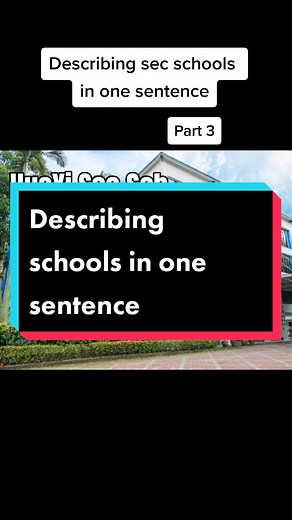 Describing Secondary Schools in Singapore