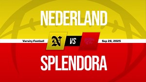 Football Recap: Nederland Piles Up the Points Against Splendora   How To Watch