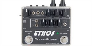 Quick Hit: Ethos Clean-Fusion Preamp