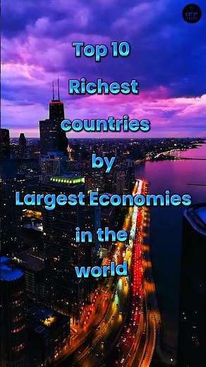 Top 10 Countries by Nominal GDP (Largest Economies) || Richest countries #WorldRanking #NominalGDP