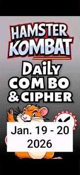 Hamster Kombat GameDev Daily Combo & Daily Cipher January 19 - 20, 2026 Claim Your Rewards!