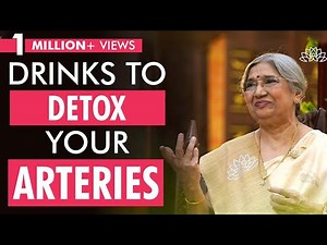 Detox your Arteries with this Drink | Dr. Hansaji Yogendra