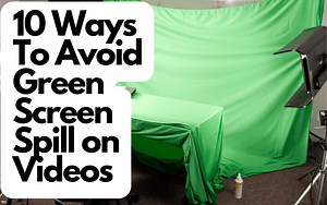 10-ways-to-avoid-green-screen-spill-on-videos