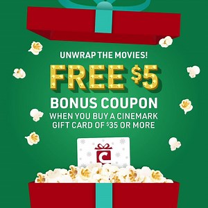 Unwrap the movies! 🎁 Get a FREE $5 Bonus Coupon when you buy a Cinemark gift card of $35 or more. | Cinemark