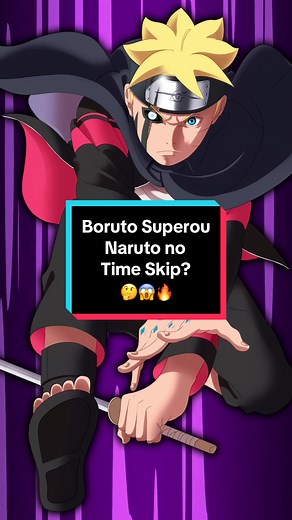 Did Boruto Surpass Naruto after the Time Skip?