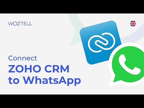 How to Connect WhatsApp API to Zoho CRM | Step-by-step tutorial