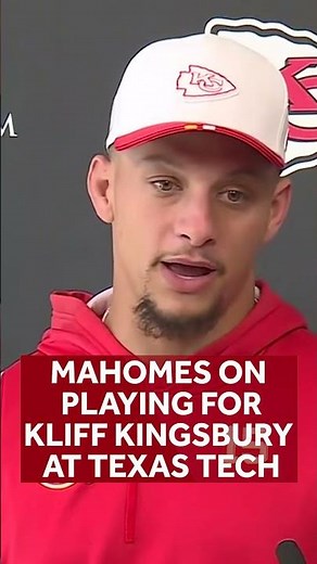 Patrick Mahomes on former Texas Tech head coach Kliff Kingsbury: A 'great coach and person' #WreckEm