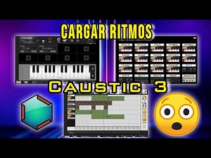 Como Cargar Ritmos en Caustic 3 | Tutorial