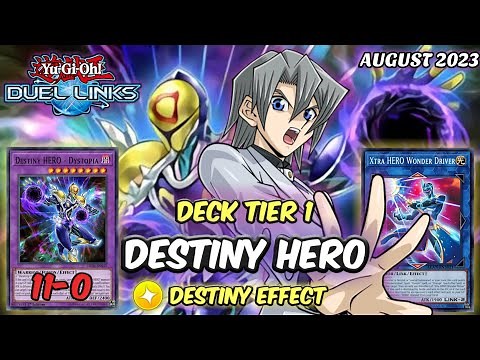 [11-0] DESTINY HERO | Deck Tier 1 Easy Win | Yu-Gi-Oh! Duel Links | August 2023