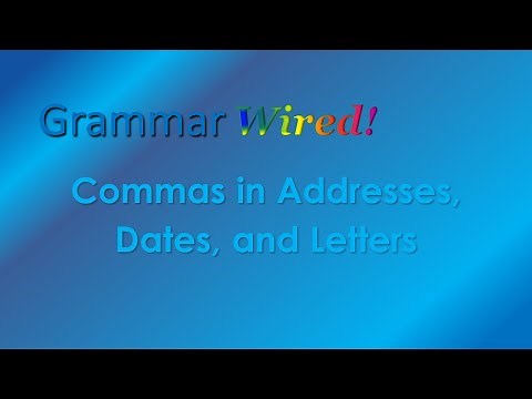 10.3 Commas in dates, addresses, letters