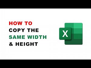 How to copy the same width and height in Excel