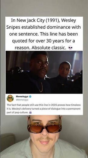 In New Jack City (1991), Wesley Snipes established dominance with one sentence