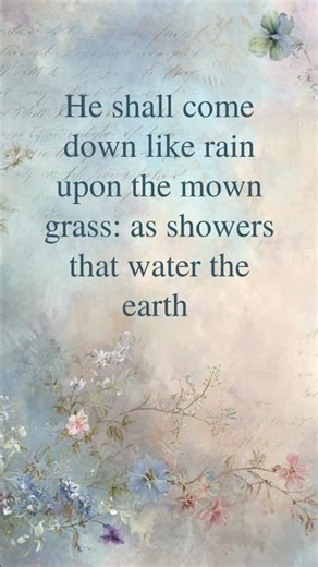 A Prayer for Refreshing Sunday Psalm 72:6