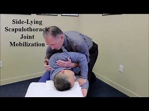 Side-lying Scapulothoracic Mobilization