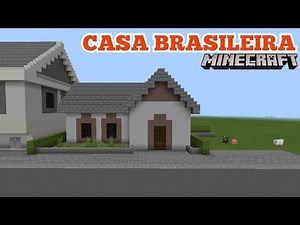 Construindo uma casa brasileira no minecraft