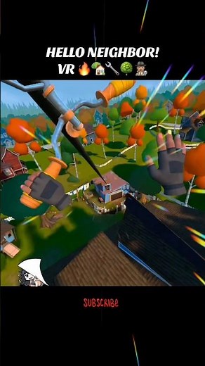 HELLO NEIGHBOR! VR PT.3 🔥🏡🔧🌳🕵🏽‍♂️ (S&R)
