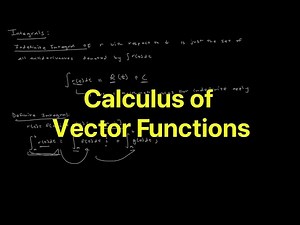 Calculus of Vector-valued Functions
