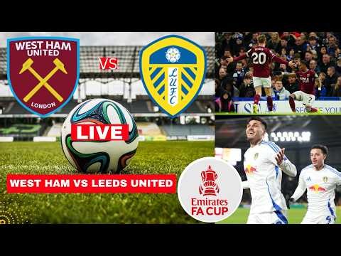 West Ham vs Leeds United 2-2 (2-3 Penalties) Live Stream FA Cup 2026 Football Match Score Highlights