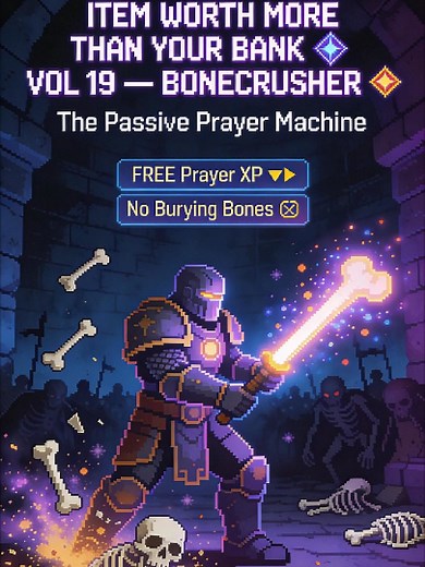 Maximize Prayer XP with the Bonecrusher in OSRS