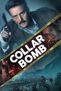 Collar Bomb - Movie
