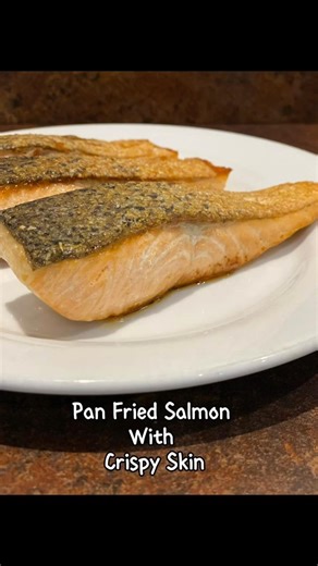 Pan Fried Salmon With Crispy Skin #fish #salmon #food #cooking #recipe