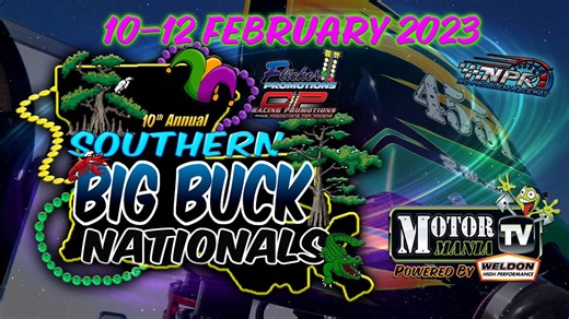 10th Annual Southern Big Bucks Nationals - Round 4