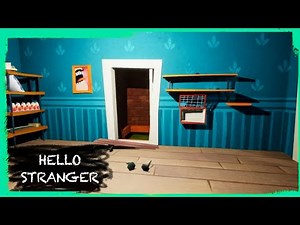 HELLO NEIGHBOR MOD KIT: HELLO STRANGER [PROTOTYPE]