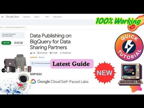 Data Publishing on BigQuery for Data Sharing Partners | GSP1032 | #qwiklabs #arcade