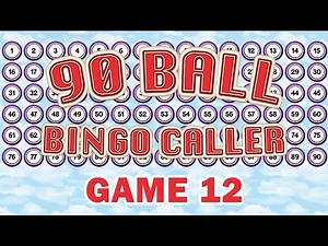 90 Ball Bingo Caller Game - Game 12