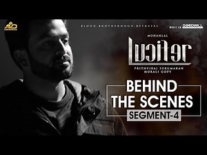 LUCIFER Behind The Scene - Segment 4 | Mohanlal | Prithviraj Sukumaran | Antony Perumbavoor