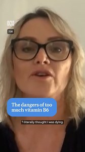 5.8K views · 55 reactions | More people are speaking out about experiencing vitamin B6 toxicity after taking supplements. | 7.30 | Facebook
