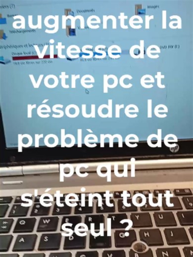 Comment augmenter la vitesse de votre pc et résoudre le problème de pc qui s'éteint tout seul ?