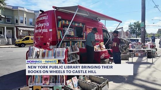 Books on wheels: The New York Public Library brings stories to the streets of Castle Hill