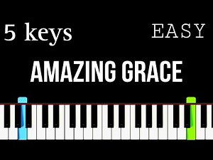 Amazing Grace (Play In 5 keys) | Easy Piano Tutorial
