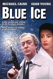 Blue Ice (1992) - AZ Movies
