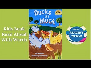 🦆📚 Kids Books Read Aloud | Ducks in Muck by Lori Haskins | Children’s Picture Books | Beginner Books