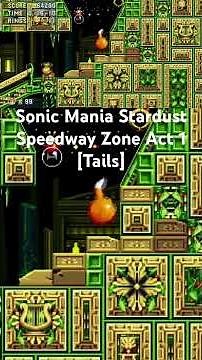 Sonic Mania Stardust Speedway Zone Act 1 [Tails] #sonicmania #sega #retrogaming