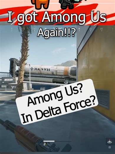 I got Among Us'ed again. #deltaforce #deltaforceoperations #DFOPsGameplay #GarenaDeltaForce #DFTH