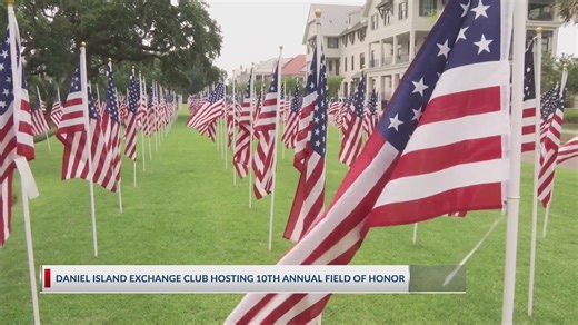 Daniel Island Exchange Club hosting 10th annual Field of Honor