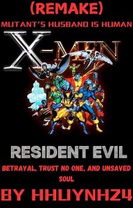 X-Men: Mutant's Human is Husband/Remake (Harem X Male Reader) - Chapter 13: The Accusation