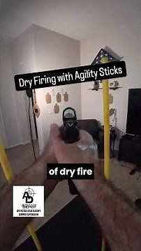 Dry Firing with Agility Sticks