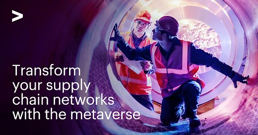 Metaverse will Transform Future Supply Chains | Accenture