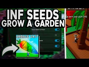 Grow a Garden SCRIPT - Auto Plant, Infinite Seeds, Auto Collect & Sell! (Mobile & PC) 2025