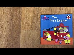 The Fire Engine- Peppa Pig- Read a book with Mommy